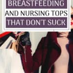 Breastfeeding and nursing tops are expensive, and so many of them scream "I'm a breastfeeding mom!" Find out how to use tops you already have, or snag new nursing tops on a budget -- saving yourself some cash, and from the new mom fashion police! Just because you're breastfeeding doesn't mean you need to sacrifice style.
