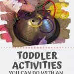 When you have a baby and a toddler at home you're probably looking for any activities that will keep your toddler occupied. Whether you're nursing or just trying to get things done at the house, these awesome toddler activities will help you with hours of fun for your little one!